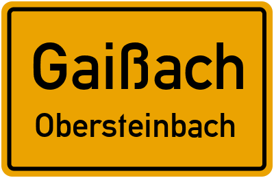 Ortsschild Gaißach Obersteinbach