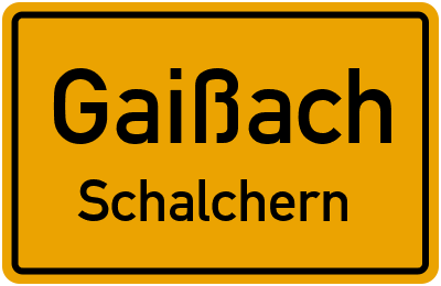 Straßenverzeichnis Gaißach Schalchern