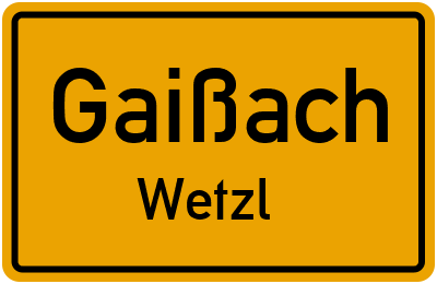 Straßenverzeichnis Gaißach Wetzl