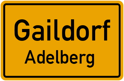 Ortsschild Gaildorf Adelberg