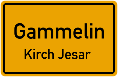 Straßenverzeichnis Gammelin Kirch Jesar