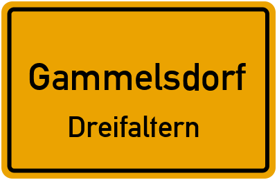 Ortsschild Gammelsdorf Dreifaltern