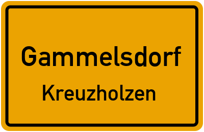 Ortsschild Gammelsdorf Kreuzholzen