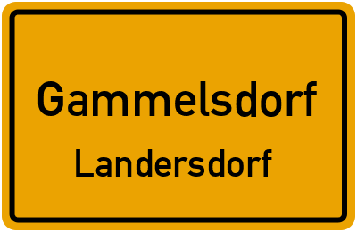Ortsschild Gammelsdorf Landersdorf