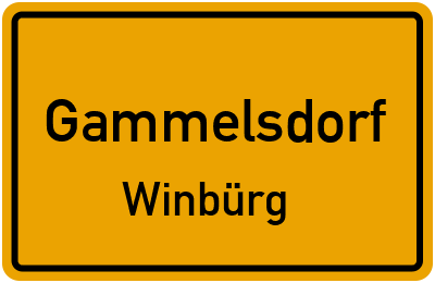 Ortsschild Gammelsdorf Winbürg