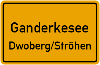 Straßenverzeichnis Ganderkesee Dwoberg/Ströhen