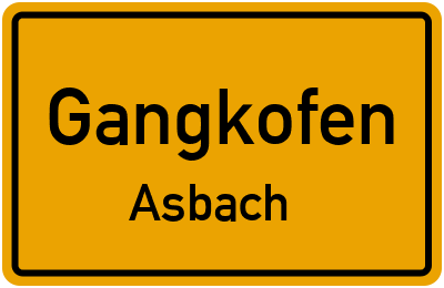 Ortsschild Gangkofen Asbach