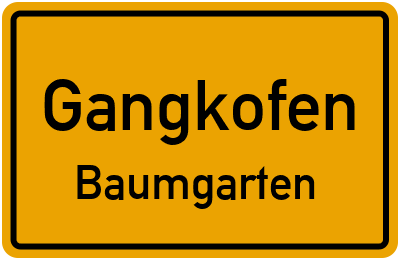 Ortsschild Gangkofen Baumgarten