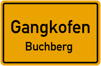 Ortsschild Gangkofen Buchberg