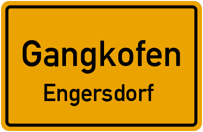 Ortsschild Gangkofen Engersdorf