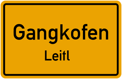 Ortsschild Gangkofen Leitl