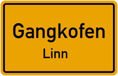 Ortsschild Gangkofen Linn