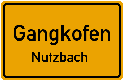 Ortsschild Gangkofen Nutzbach