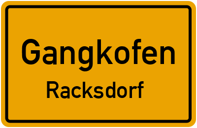 Ortsschild Gangkofen Racksdorf