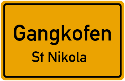 Ortsschild Gangkofen St Nikola
