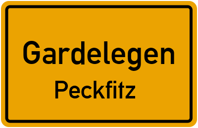 Ortsschild Gardelegen Peckfitz