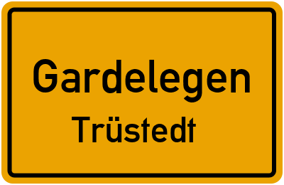 Straßenverzeichnis Gardelegen Trüstedt