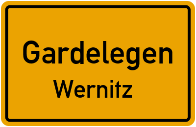 Ortsschild Gardelegen Wernitz
