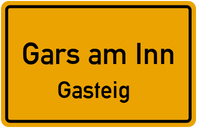 Straßenverzeichnis Gars am Inn Gasteig