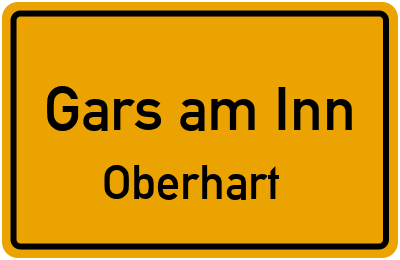 Ortsschild Gars am Inn Oberhart