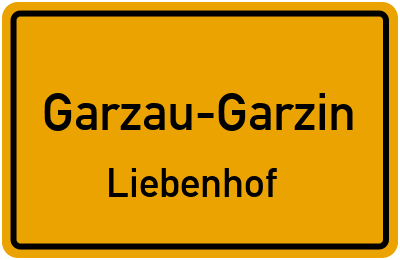 Straßenverzeichnis Garzau-Garzin Liebenhof