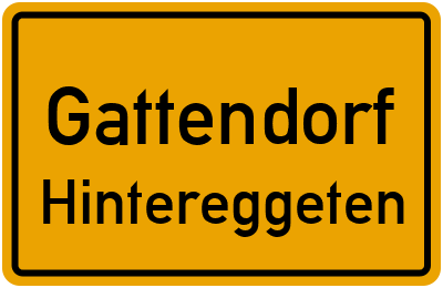 Ortsschild Gattendorf Hintereggeten