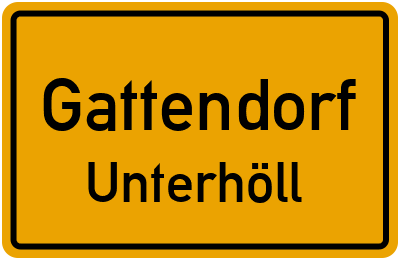 Ortsschild Gattendorf Unterhöll