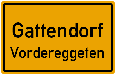 Ortsschild Gattendorf Vordereggeten