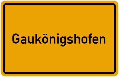 Gaukönigshofen in Bayern