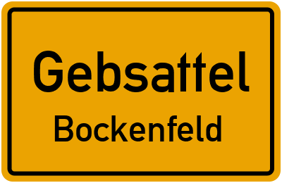 Ortsschild Gebsattel Bockenfeld