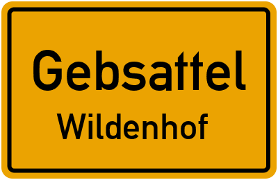 Ortsschild Gebsattel Wildenhof