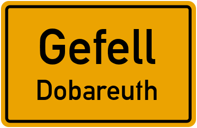 Ortsschild Gefell Dobareuth
