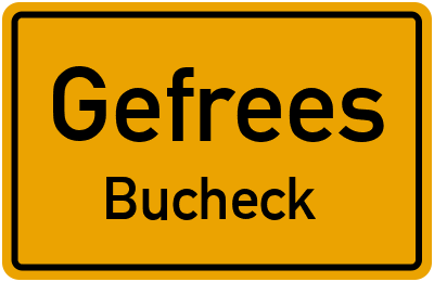 Ortsschild Gefrees Bucheck