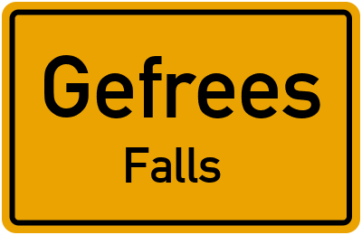 Ortsschild Gefrees Falls