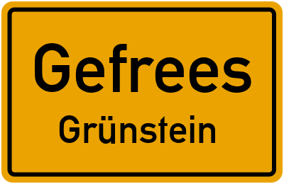 Ortsschild Gefrees Grünstein