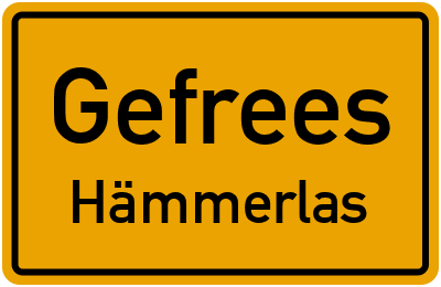 Ortsschild Gefrees Hämmerlas