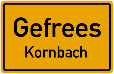 Ortsschild Gefrees Kornbach