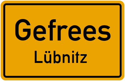 Ortsschild Gefrees Lübnitz