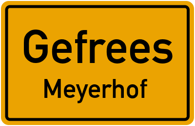 Ortsschild Gefrees Meyerhof