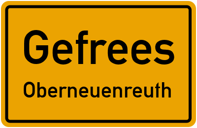 Ortsschild Gefrees Oberneuenreuth