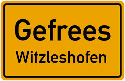 Ortsschild Gefrees Witzleshofen