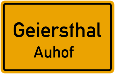 Ortsschild Geiersthal Auhof