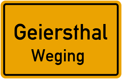 Ortsschild Geiersthal Weging