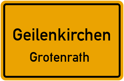 Ortsschild Geilenkirchen Grotenrath