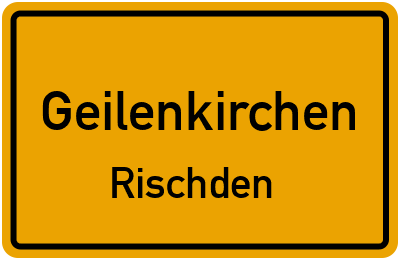 Ortsschild Geilenkirchen Rischden