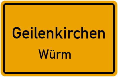 Ortsschild Geilenkirchen Würm
