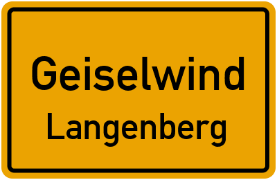 Ortsschild Geiselwind Langenberg