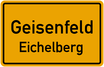 Ortsschild Geisenfeld Eichelberg