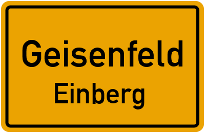 Ortsschild Geisenfeld Einberg