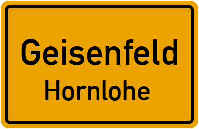 Ortsschild Geisenfeld Hornlohe